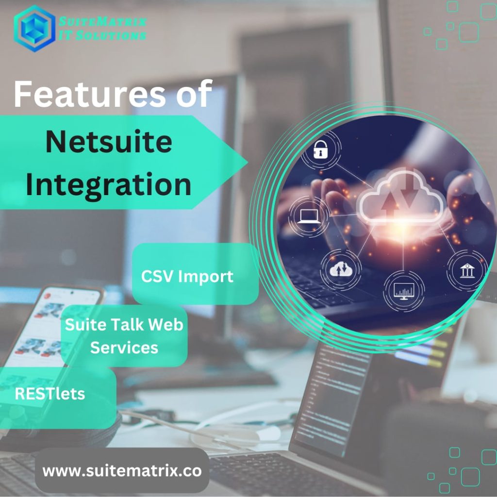 Features of NetSuite Integration