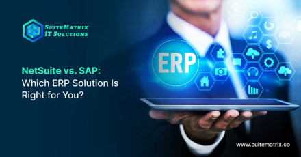 NetSuite vs. SAP: Which ERP Solution Is Right for You