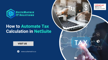 How to Automate Tax Calculation in NetSuite 